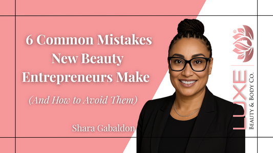 Beauty Startup Mistakes to Skip